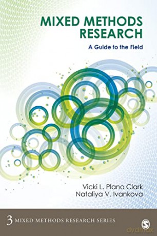 Mixed Methods Research: A Guide to the Field - Vicki L. Plano Clark [KSIĄŻKA]