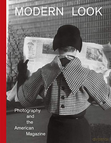 Modern Look: Photography and the American Magazine - Mason Klein [KSIĄŻKA]