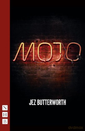 Mojo: West End edition - Jez Butterworth [KSIĄŻKA]