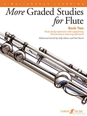 More Graded Studies for Flute Book Two: Flute Study Repertoire with Supporting Simultaneous Learning Elements: 2 - Sally Adams [KSIĄŻKA]