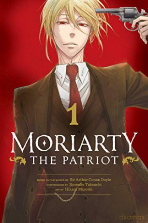 Moriarty the Patriot Vol 1: Volume 1 - Ryosuke Takeuchi [KOMIKS]