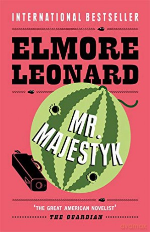 Mr Majestyk - Elmore Leonard [KSIĄŻKA]