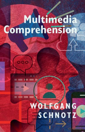 Multimedia Comprehension - Wolfgang Schnotz [KSIĄŻKA]