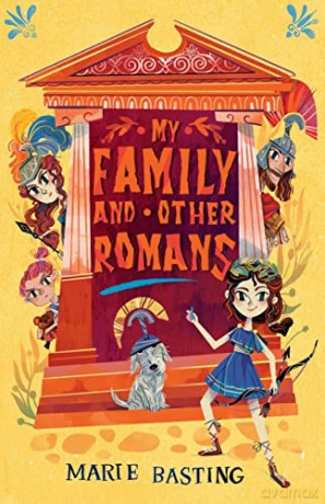 My Family and Other Romans: a laugh-out-loud funny time-travel adventure for fans of Loki - Marie Basting [KSIĄŻKA]