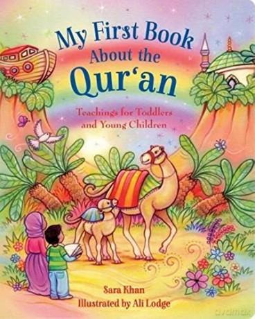 My First Book about the Qur'an: Teachings for Toddlers and Young Children - Sara Khan [KSIĄŻKA]