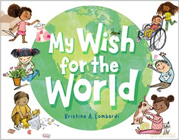My Wish for the World - Kristine Lombardi [KSIĄŻKA]