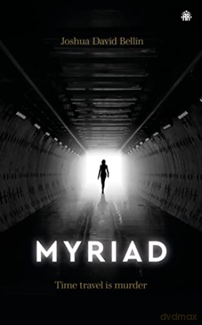 Myriad - Joshua David Bellin [KSIĄŻKA]