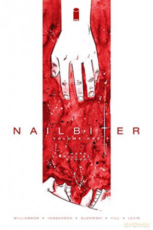 Nailbiter Volume 1: There Will Be Blood - Joshua Williamson [KSIĄŻKA]