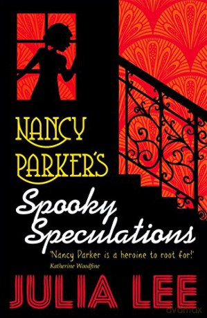 Nancy Parker's Spooky Speculations - Julia Lee [KSIĄŻKA]