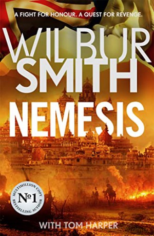 Nemesis: A brand-new historical epic from the Master of Adventure - Wilbur Smith [KSIĄŻKA]