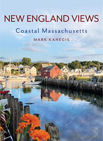 New England Views: Coastal Massachusetts - Mark [KSIĄŻKA]