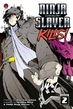 Ninja Slayer Kills 2: 1 - Koutarou Sekine [KOMIKS]