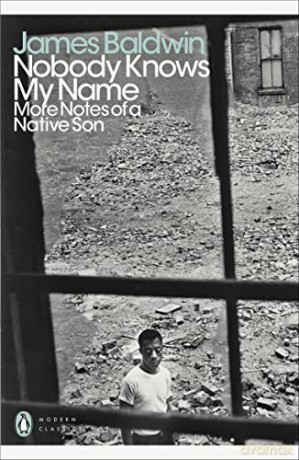 Nobody Knows My Name: More Notes Of A Native Son - James Baldwin [KSIĄŻKA]