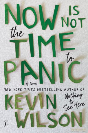 Now Is Not The Time To Panic - Wilson [KSIĄŻKA]