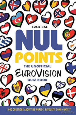 Nul Points - The Unofficial Eurovision Quiz Book: Over 1200 questions about everyone's favourite song contest - Susie Rae [KSIĄŻKA]