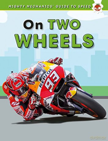 On Two Wheels - The Mighty Mechanics - John Allan [KSIĄŻKA]