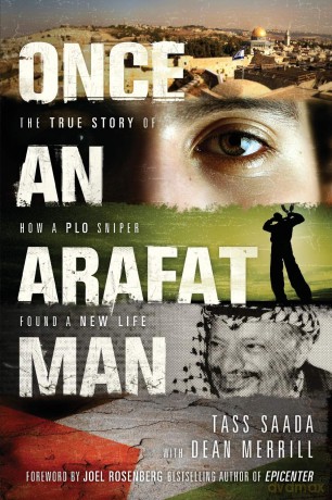 Once an Arafat Man: The True Story of How a PLO Sniper Found a New Life - Tass Saada [KSIĄŻKA]