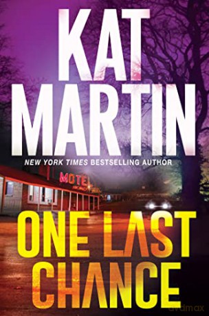 One Last Chance - Kat Martin [KSIĄŻKA]