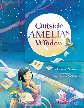 Outside Amelia's Window - Caroline Nastro [KSIĄŻKA]
