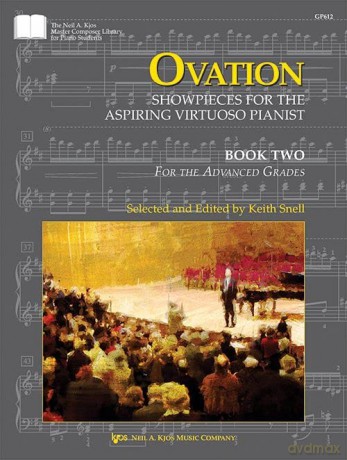 Ovation: Showpieces for the Aspiring Virtuoso Pianist. Book Two - Keith Snell [KSIĄŻKA]