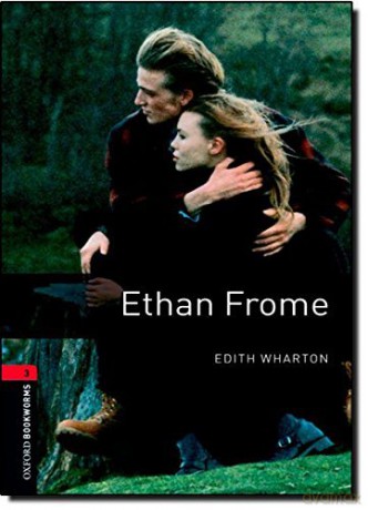 Oxford Bookworms Library: Level 3:: Ethan Frome: 1000 Headwords - bassett [KSIĄŻKA]