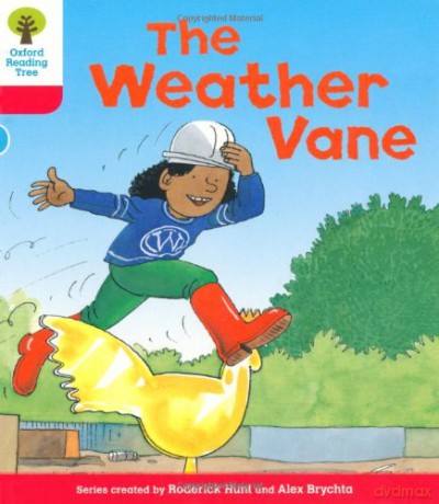 Oxford Reading Tree: Level 4: More Stories A: The Weather Vane - Roderick Hunt [KSIĄŻKA]