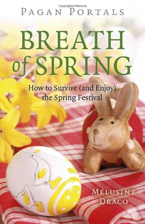 Pagan Portals - Breath of Spring: How to Survive - Melusine Draco [KSIĄŻKA]