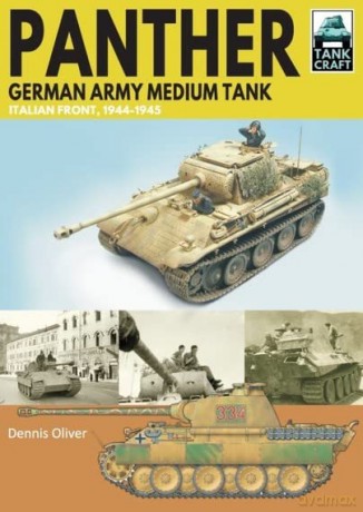Panther German Army Medium Tank: Italian Front, 1944-1945 - Dennis Oliver [KSIĄŻKA]