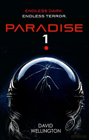 Paradise-1 - David Wellington [KSIĄŻKA]