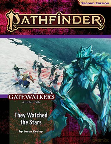 Pathfinder Adventure Path: They Watched the Stars - Jason Keeley [KSIĄŻKA]