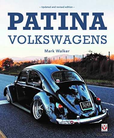 Patina Volkswagens - Updated and revised edition - Mark Walker [KSIĄŻKA]