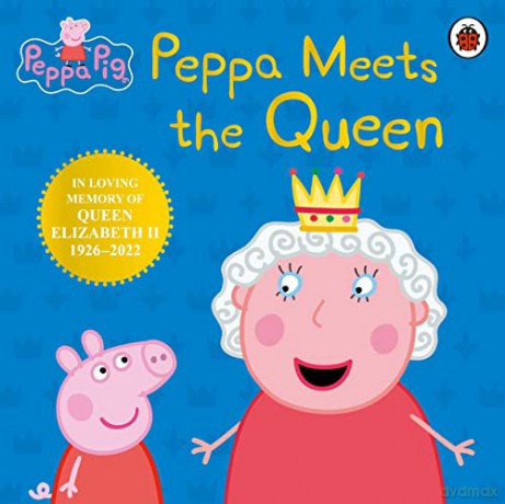 Peppa Pig: Peppa Meets the Queen - Peppa Pig [KSIĄŻKA]