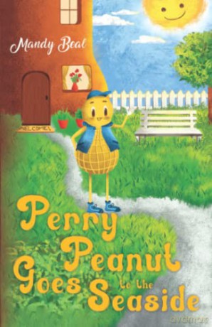 Perry Peanut goes to the Seaside - Mandy Beal [KSIĄŻKA]