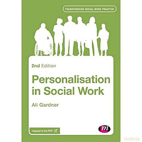 Personalisation in Social Work - Ali Gardner [KSIĄŻKA]