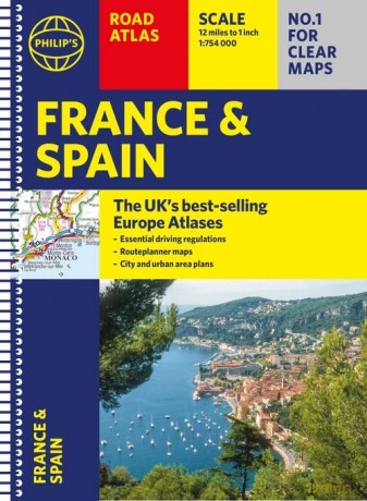 Philip's France and Spain Road Atlas: A4 Spiral - Philip's Maps [KSIĄŻKA]