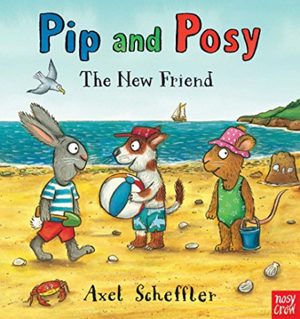 Pip and Posy: The New Friend - Axel Scheffler [KSIĄŻKA]