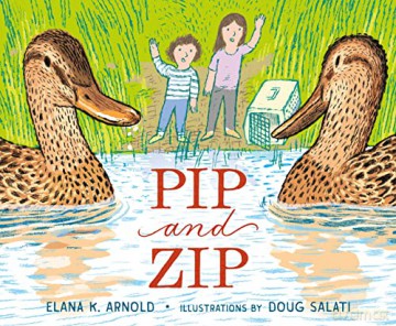 Pip and Zip - Elana K. Arnold [KSIĄŻKA]