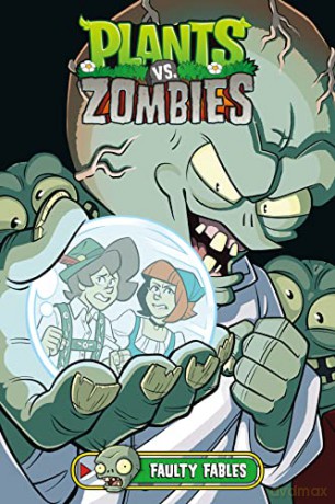 Plants vs. Zombies Volume 20: Faulty Fables - Tobin [KSIĄŻKA]