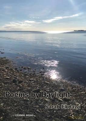 Poems by Daylight - Sarah Ekdawi [KSIĄŻKA]