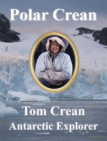 Polar Crean: Tom Crean Antarctic Explorer - Dennis Barry [KSIĄŻKA]