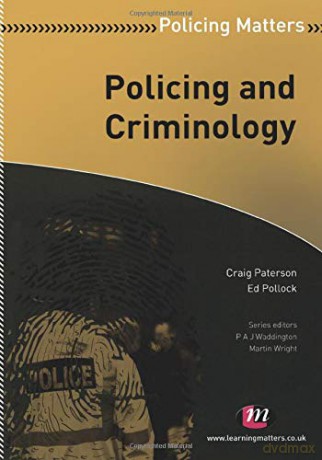 Policing and Criminology - Ed Pollock [KSIĄŻKA]