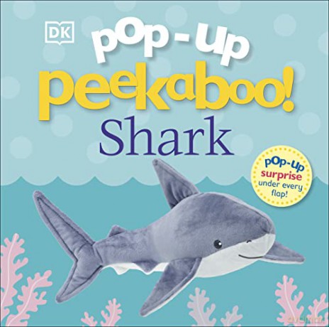 Pop-Up Peekaboo! Shark: Pop-Up Surprise Under Every Flap! - DK [KSIĄŻKA]