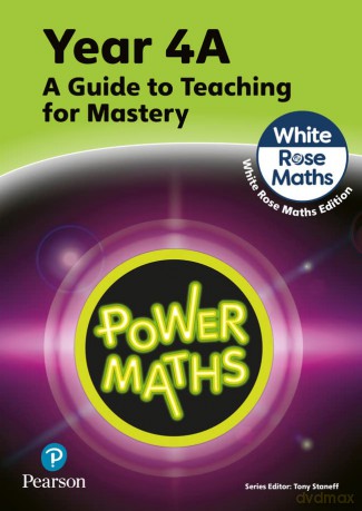 Power Maths Teaching Guide 4A - White Rose Maths edition - Tony Staneff [KSIĄŻKA]