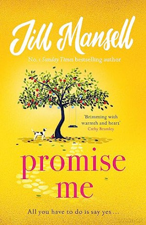 Promise Me: The most heart-warming novel of 2023 - Jill Mansell [KSIĄŻKA]