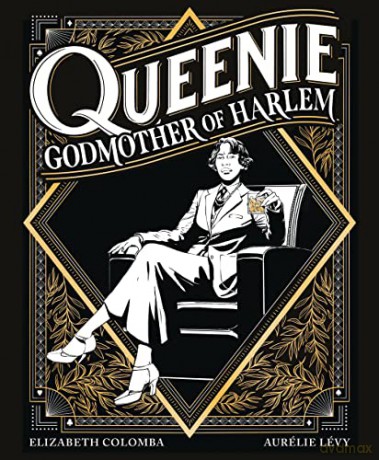 Queenie: Godmother of Harlem - Elizabeth Colomba [KOMIKS]
