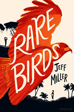 Rare Birds - Jeff Miller [KSIĄŻKA]