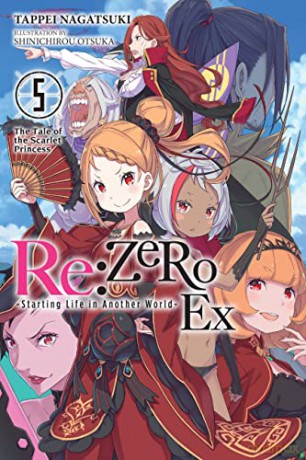 Re:ZERO -Starting Life in Another World- Ex, Vol. 5 - Tappei Nagatsuki [KSIĄŻKA]
