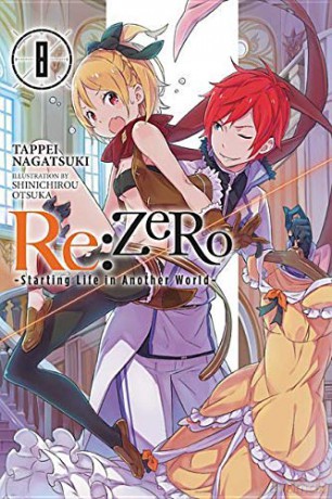 re:Zero Starting Life in Another World, Vol. 8 - Tappei Nagatsuki [KOMIKS]