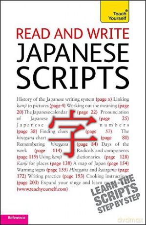 Read and Write Japanese Scripts: Teach Yourself - Helen Gilhooly [KSIĄŻKA]