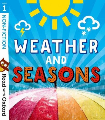 Read with Oxford: Stage 1: Non-fiction: Weather and Seasons - Becca Heddle [KSIĄŻKA]